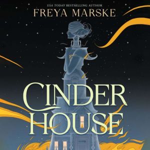 Cinder House