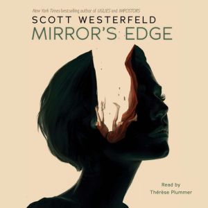 Mirrors Edge, Scott Westerfeld