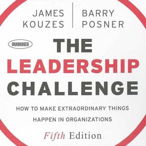 The Leadership Challenge, James M. Kouzes
