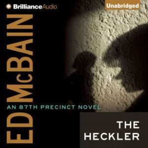 The Heckler, Ed McBain