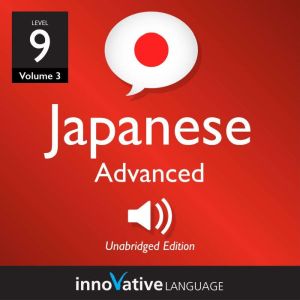 Learn Japanese  Level 9 Advanced Ja..., Innovative Language Learning