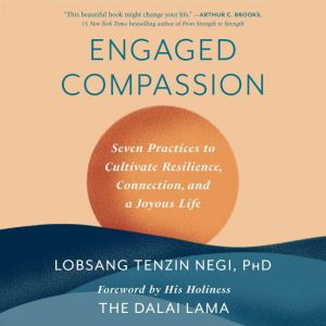 Engaged Compassion, Lobsang Tenzin Negi