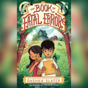 The Book of Fatal Errors, Dashka Slater