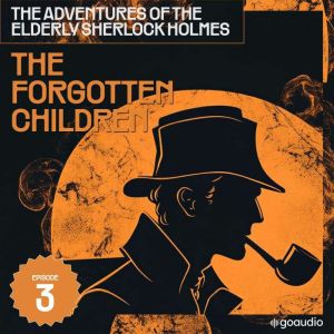 The Forgotten Children The Adventure..., Sir Arthur Conan Doyle