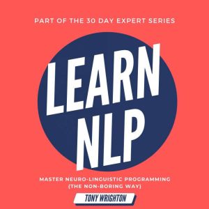 Learn NLP, Tony Wrighton