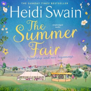 The Summer Fair: the most perfect summer read filled with sunshine and celebrations