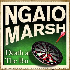 Death at the Bar, Ngaio Marsh