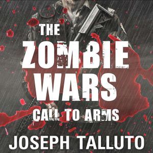 The Zombie Wars, Joseph Talluto