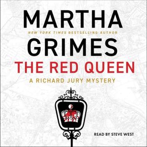 The Red Queen, Martha Grimes