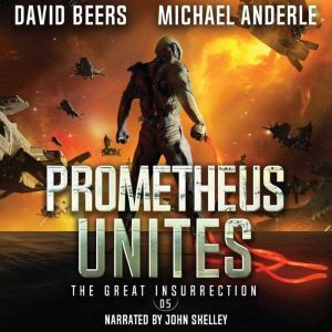 Prometheus Unites, David Beers