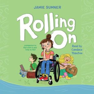Rolling On, Jamie Sumner