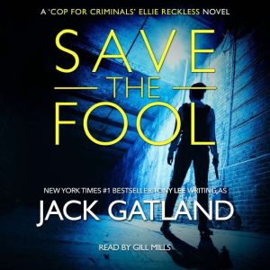 Save The Fool, Jack Gatland
