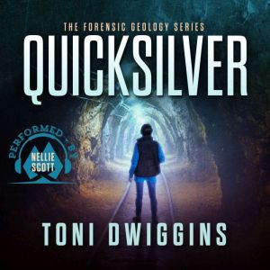 Quicksilver: Mystery in the Wild