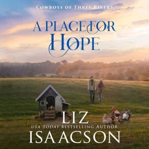 A Place for Hope: Sweet Reverse Grumpy Sunshine Romance & Small Town Saga