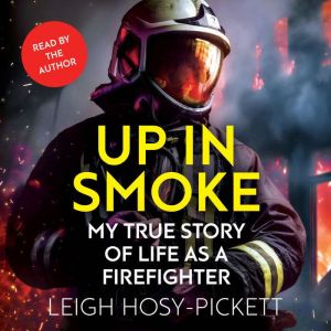 Up In Smoke, Leigh HosyPickett