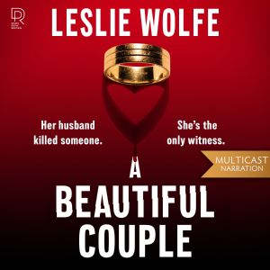 A Beautiful Couple, Leslie Wolfe