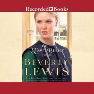 The Last Bride, Beverly Lewis