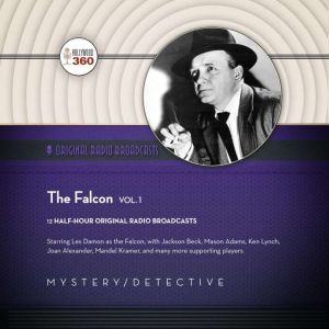 The Falcon, Vol. 1, Hollywood 360