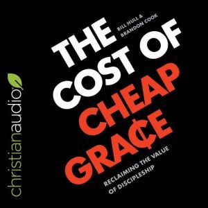 The Cost of Cheap Grace, Brandon Cook