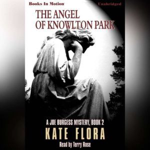 The Angel Of Knowlton Park, Kate Flora