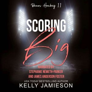 Scoring Big, Kelly Jamieson