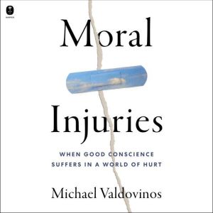Moral Injuries, Michael Valdovinos