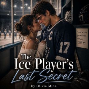 The Ice Players Last Secret, Olivia Mina