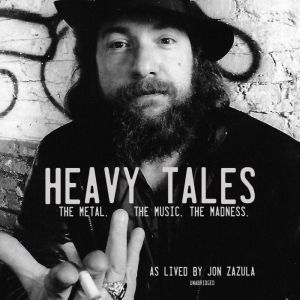 Heavy Tales, Jon Zazula
