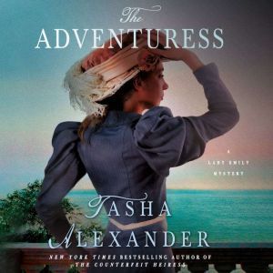 The Advenuress, Tasha Alexander