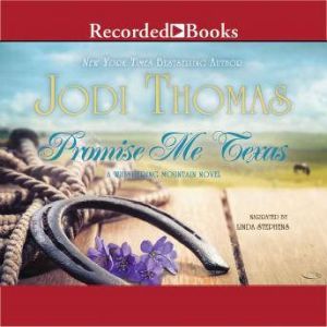 Promise Me Texas, Jodi Thomas