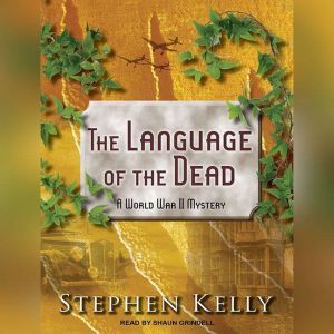The Language of the Dead, Stephen Kelly