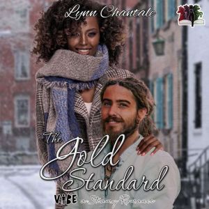 The Gold Standard, Lynn Chantale