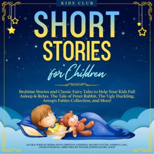 Short Stories for Children Bedtime S..., Kids Club