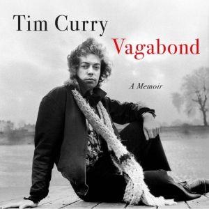 Vagabond, Tim Curry