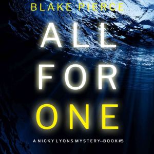All For One 
, Blake Pierce