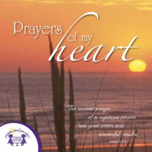 Prayers of My Heart, Kim Mitzo Thompson