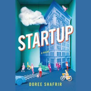 Startup, Doree Shafrir