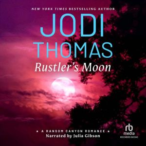 Rustlers Moon, Jodi Thomas