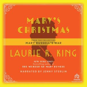 Marys Christmas, Laurie R. King