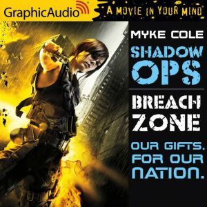 Breach Zone, Myke Cole
