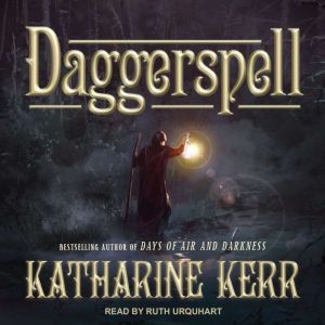 Daggerspell, Katharine Kerr