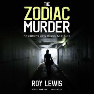 The Zodiac Murder, Roy Lewis