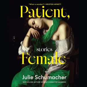 Patient, Female, Julie Schumacher