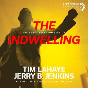 The Indwelling, Tim LaHaye