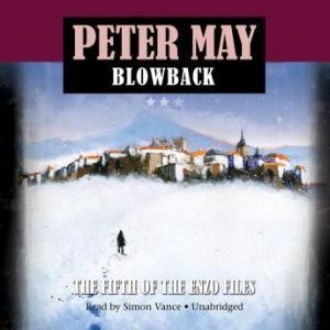 Blowback, Peter May