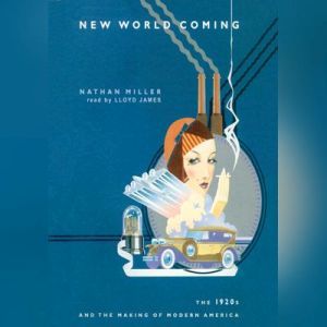 New World Coming, Nathan Miller