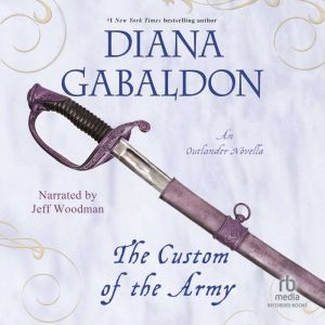 The Custom of the Army, Diana Gabaldon