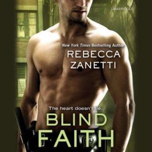 Blind Faith, Rebecca Zanetti