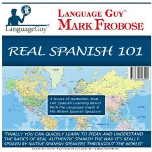 Real Spanish 101, Mark Frobose