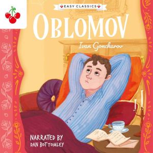 Oblomov Easy Classics, Ivan Goncharov